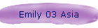 Emily 03 Asia